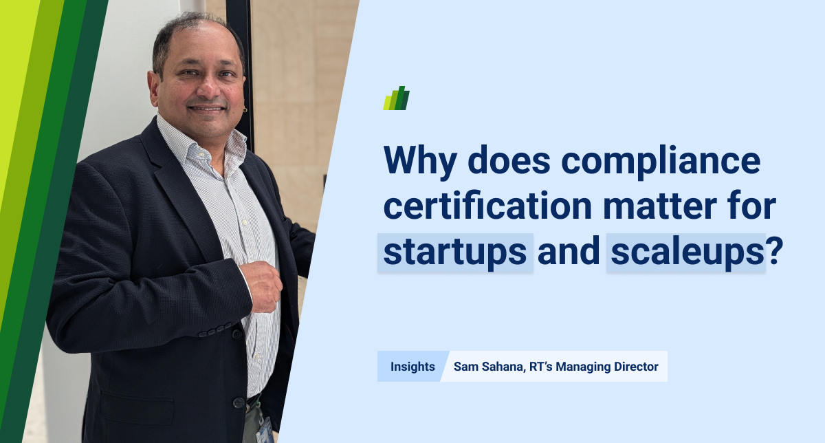 Why does compliance certification matter for startups and scaleups ...